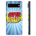 Husă TPU - Google Pixel 6 - Super Dad