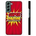 Capac Protecție - Samsung Galaxy S22+ 5G - Super Mom